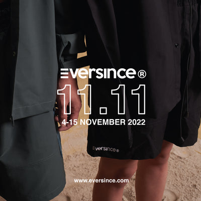 Eversince 11.11 Sale ( 4-15 NOV 2022)